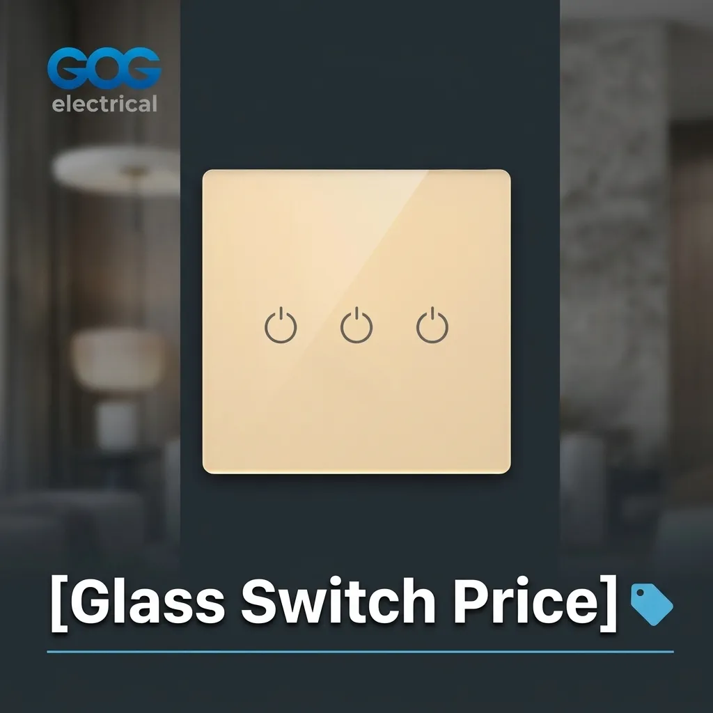Glass Switch Price