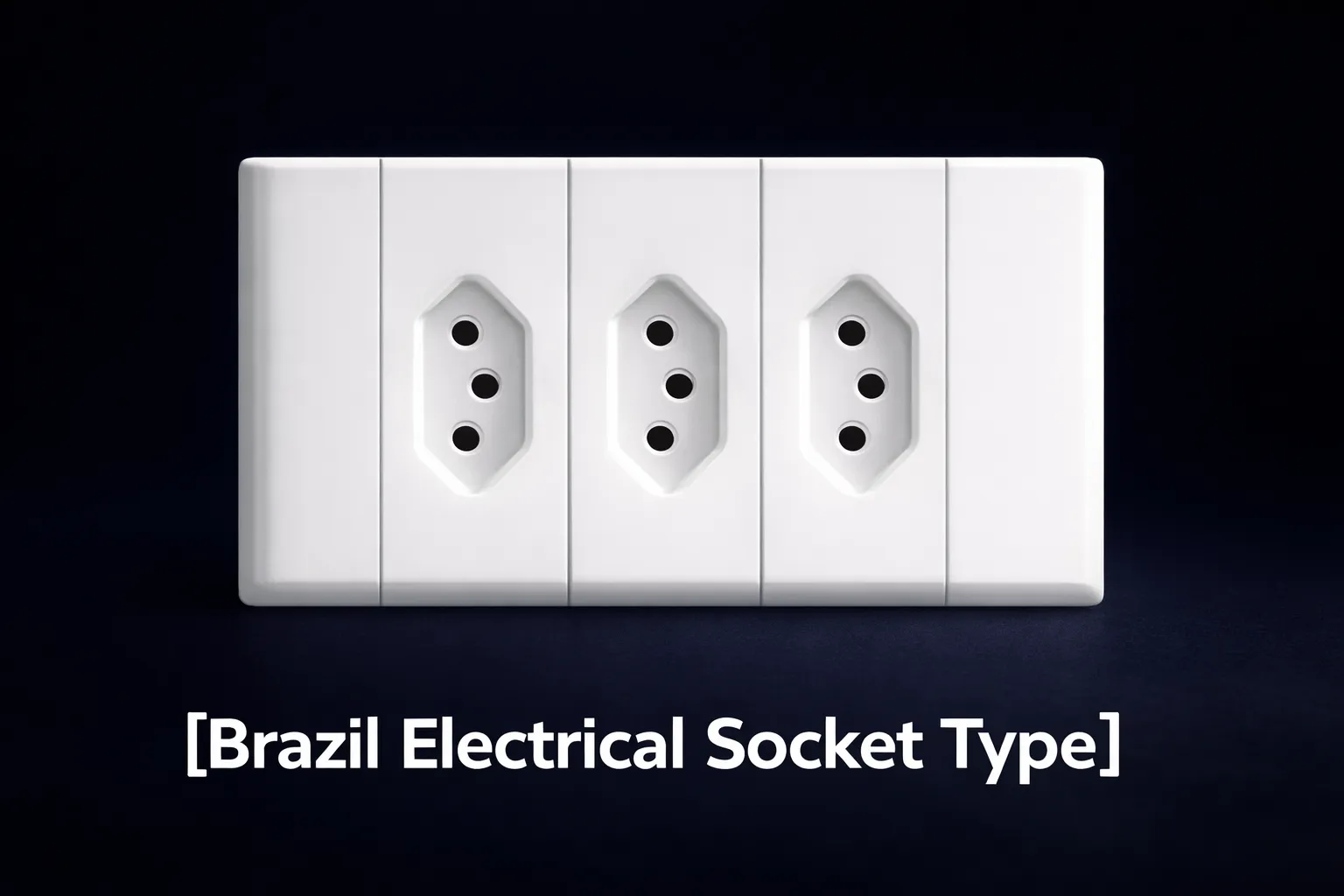 Brazil Electrical Socket Type