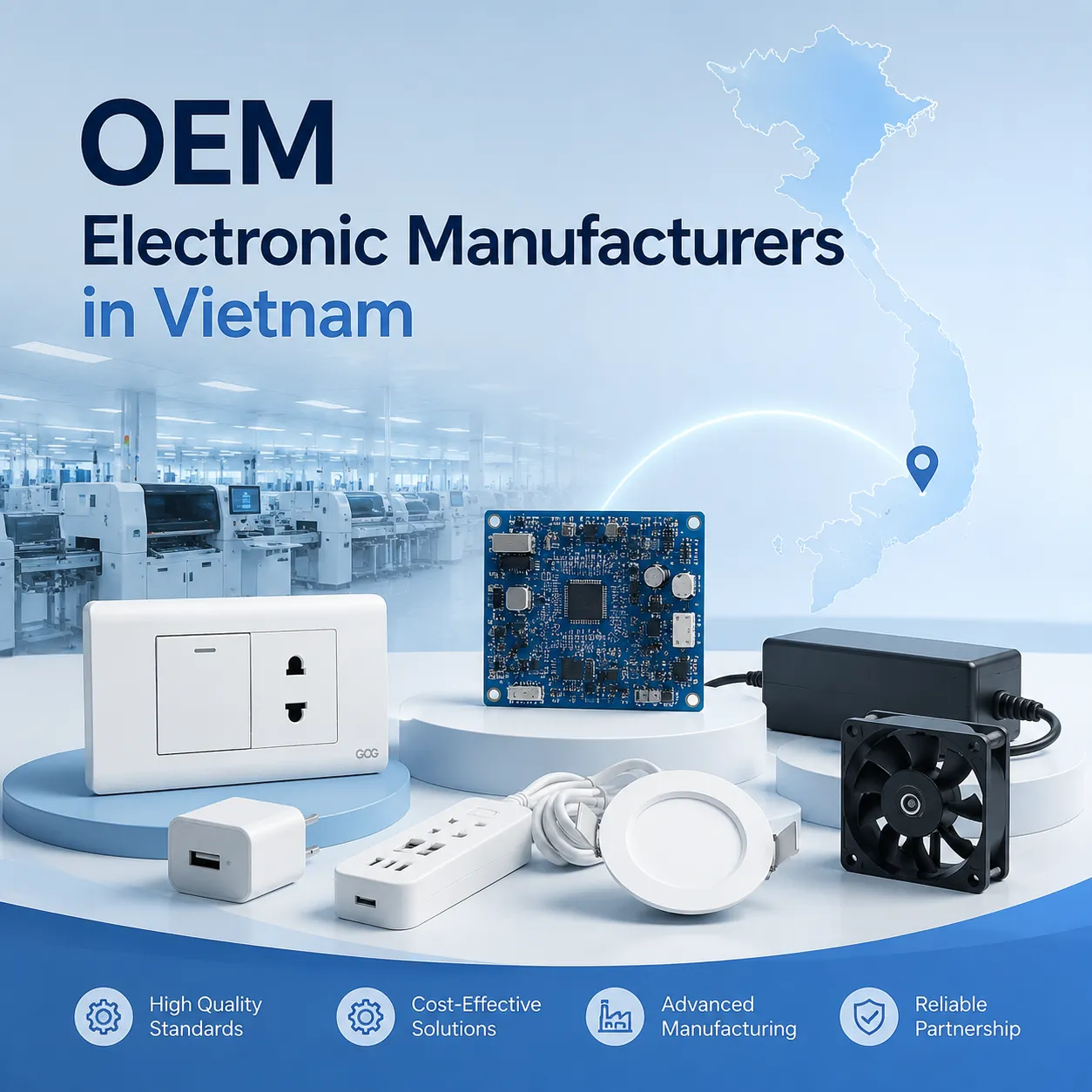 OEM Electronic Manufacturers in Vietnam