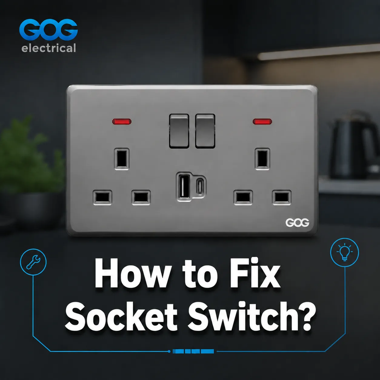 How to Fix Socket Switch？