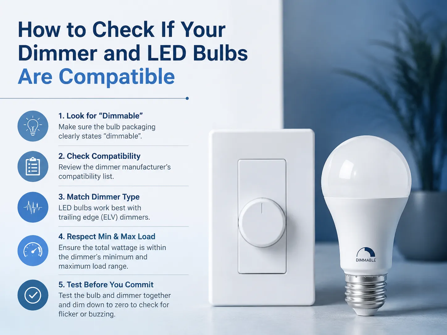 How to Check If Your Dimmer and LED Bulbs Are Compatible
