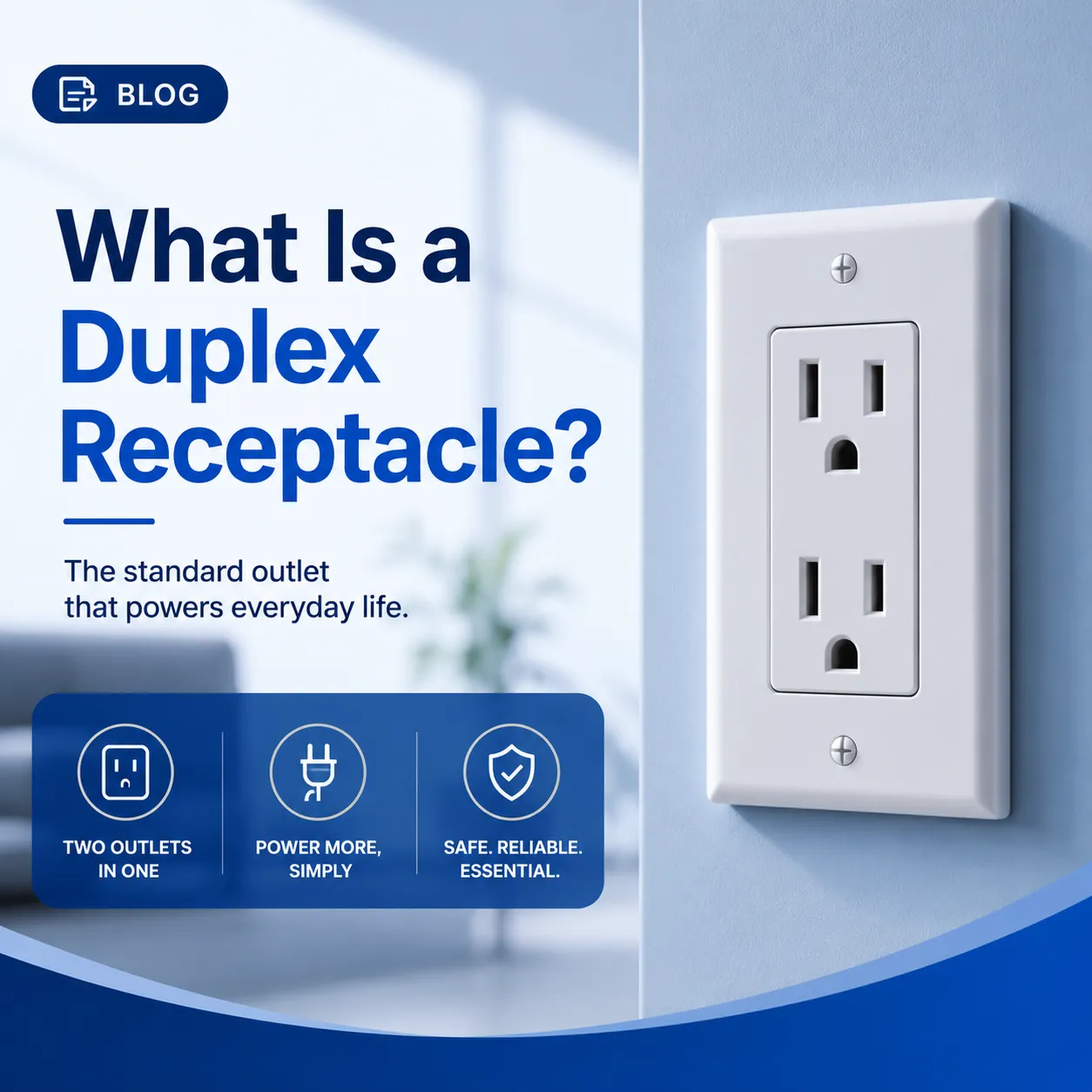 What Is a Duplex Receptacle