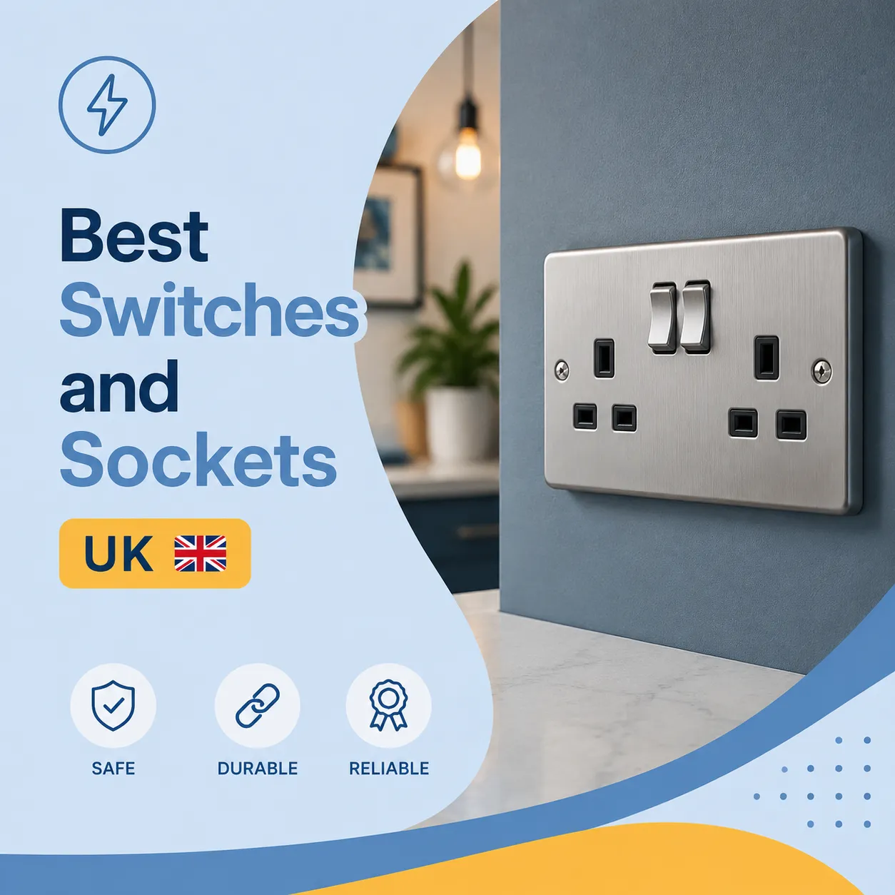 Best Switches and Sockets UK